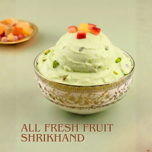 All fresh fruit shrikhand
